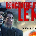 rencontre avec le mal note