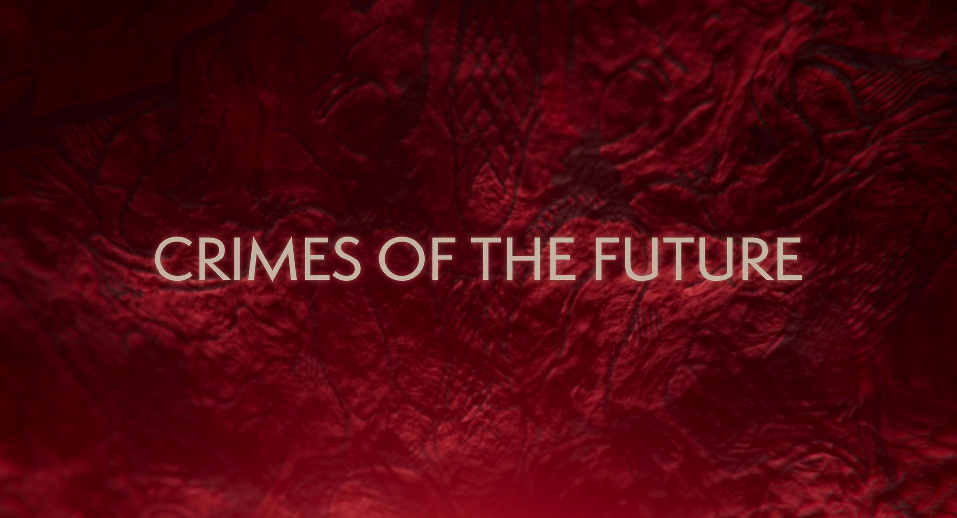 [Film] Les Crimes du Futur, de David Cronenberg (2022)
