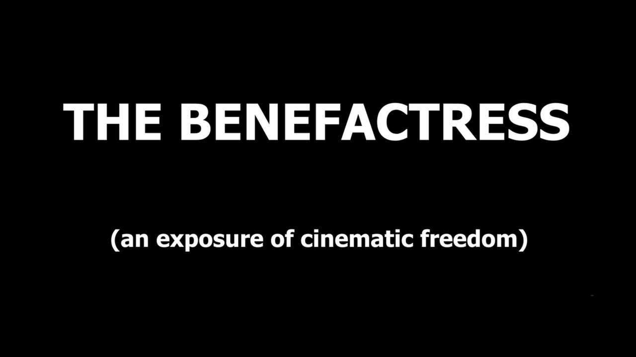 [Film] The Benefactress (An Exposure Of Cinematic Freedom), de Guerrilla Metropolitana (2025)